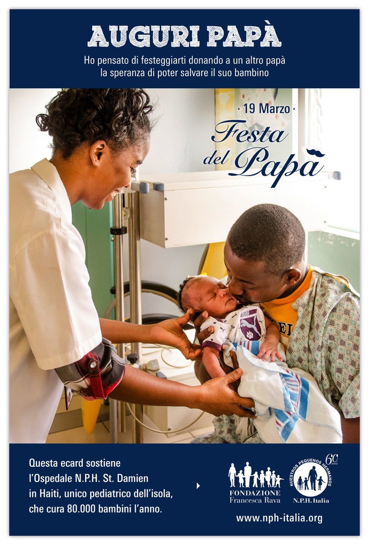 19 marzo, Festa del papà: dona ad un papà di Haiti la speranza di poter salvare il suo bambino.