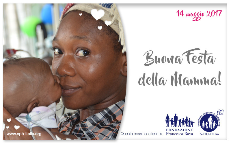 14 Maggio, per la Festa della mamma invia una e-cards in aiuto alle mamme e ai bambini di Haiti   