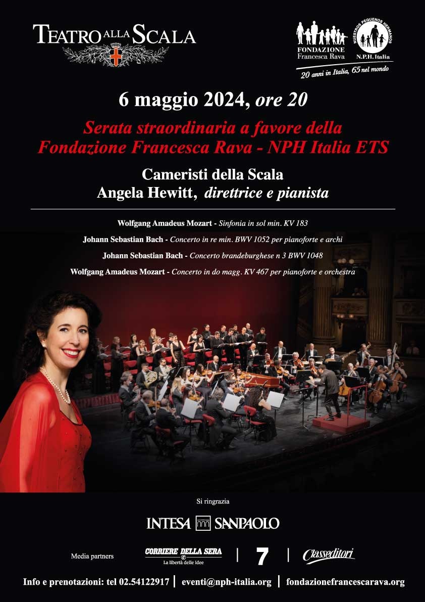 6 maggio, Teatro Alla Scala, serata straordinaria a favore della Fondazione Francesca Rava. Sul palco i Cameristi della Scala e Angela Hewitt, Pianista e Direttrice