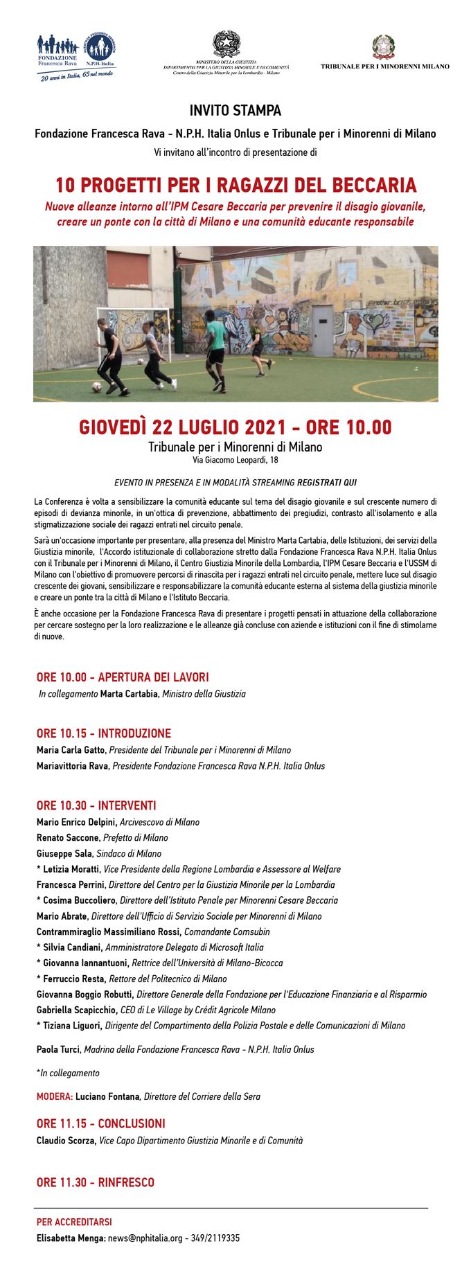 22 luglio, ore 10, incontro di presentazione di `10 PROGETTI PER I RAGAZZI DEL BECCARIA. Nuove alleanze intorno all’IPM Cesare Beccaria, per prevenire il disagio giovanile, creare un ponte con la città di Milano e una comunità educante responsabile