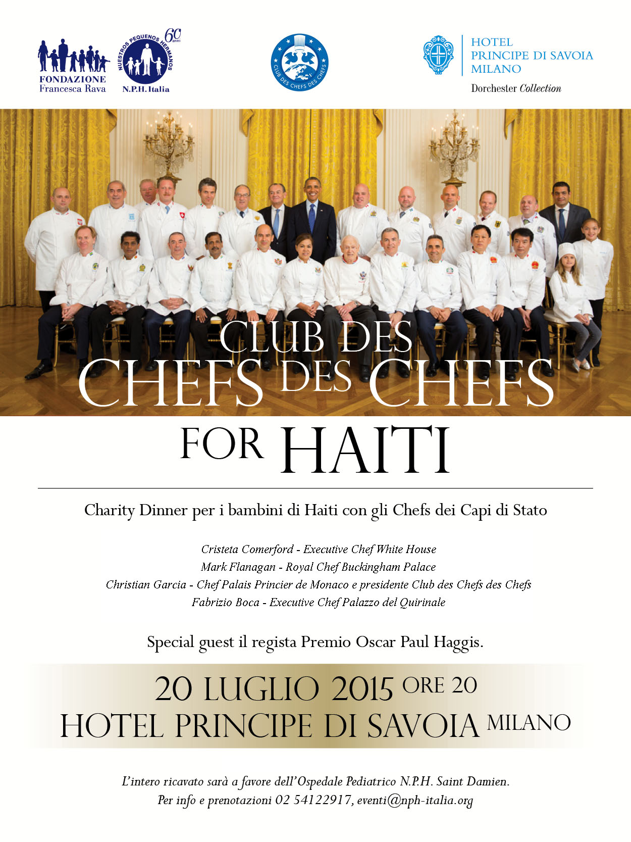 20 luglio, gli Chefs des Chefs al Principe di Savoia per i bambini di Haiti