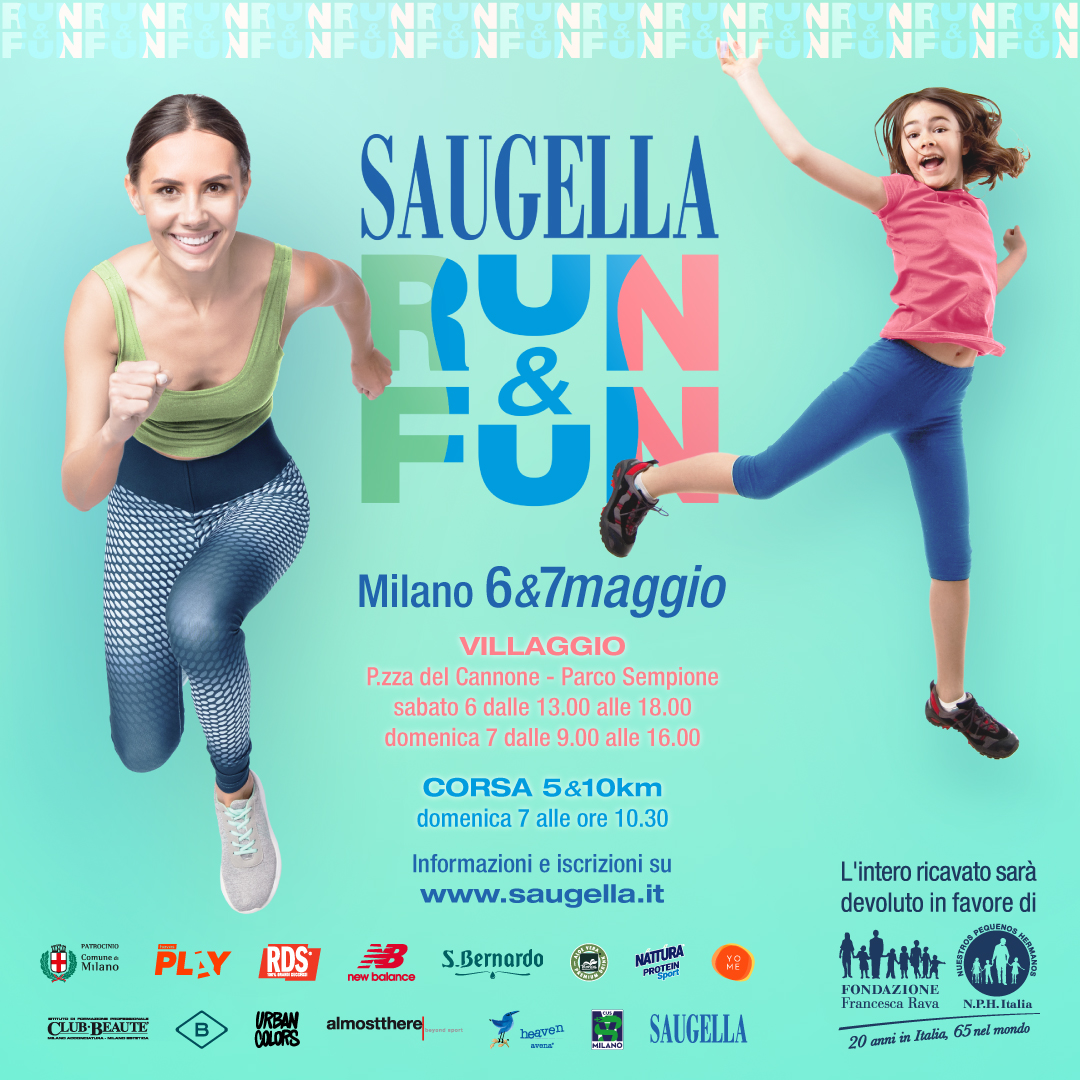 6 - 7 MAGGIO, CORRI LA SAUGELLA RUN & FUN A FAVORE DELLA FONDAZIONE FRANCESCA RAVA