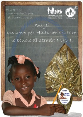 Per Pasqua scegli i nostri doni solidali: colombe, uova di cioccolato e tante sorprese in aiuto alle Scuole di Strada N.P.H. in Haiti.